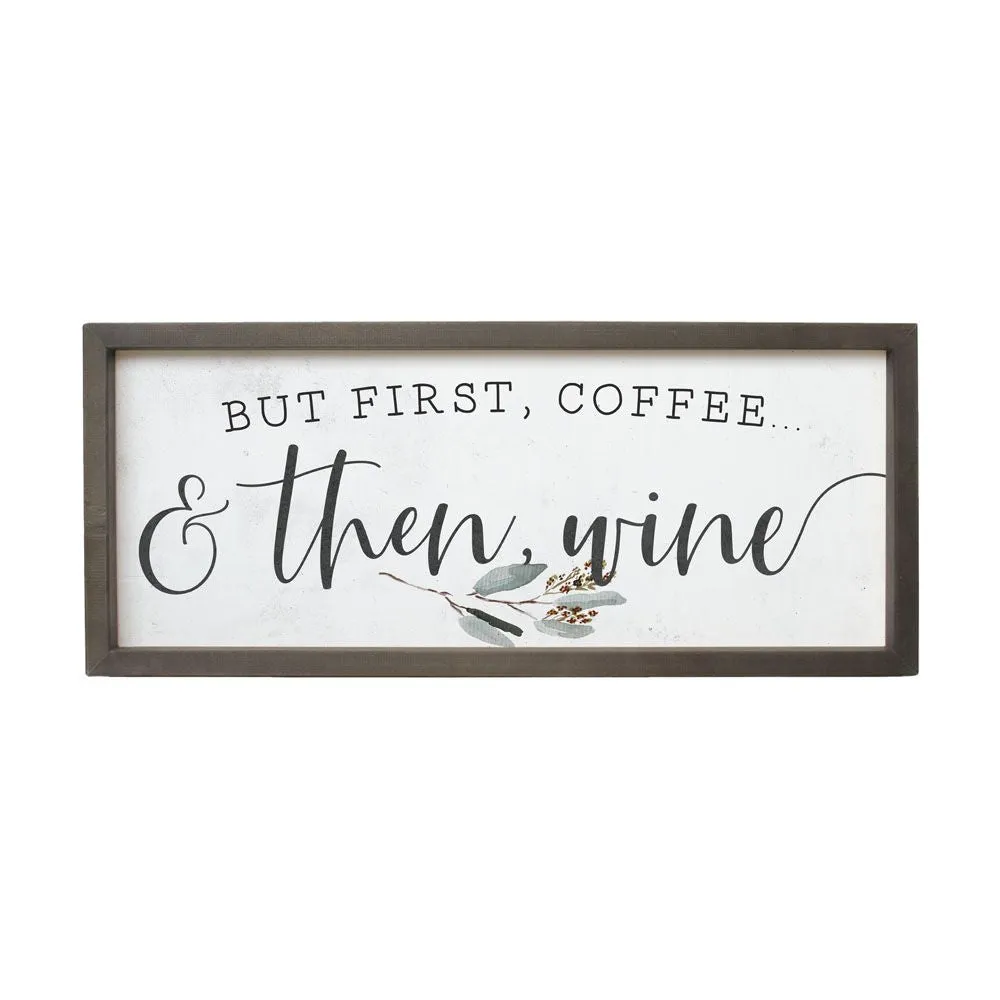 But First Coffee